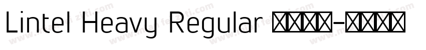 Lintel Heavy Regular 字体下载字体转换
